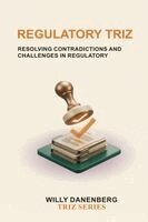 Willy Danenberg - Regulatory TRIZ, Häftad. Tillgänglighet: Lägg i varukorg