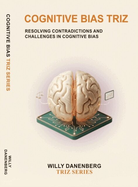 Willy DANENBERG - Cognitive Bias TRIZ, E-bok