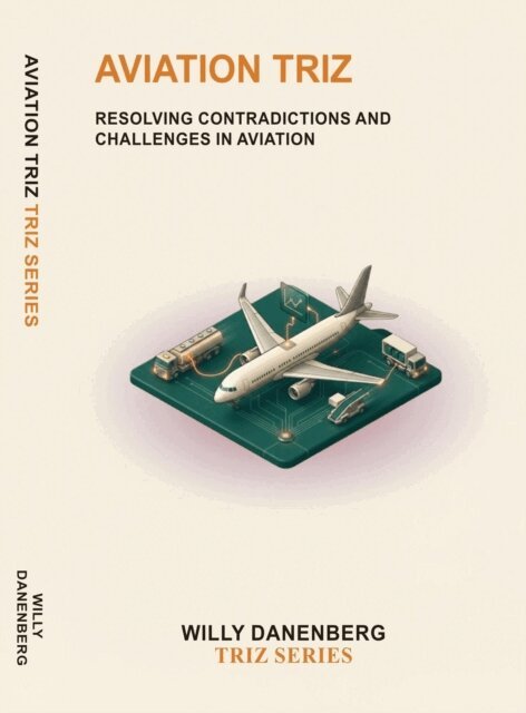 Willy DANENBERG - Aviation TRIZ, E-bok