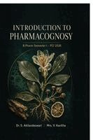 S. Akilandeswari, V. Kavitha - INTRODUCTION TO PHARMACOGNOSY, Häftad
