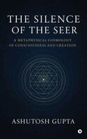 Ashutosh Gupta - Silence of the Seer, Inbunden. Tillgänglighet: Lägg i varukorg