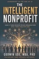 Godwin Ude - Intelligent Nonprofit, Häftad. Tillgänglighet: Lägg i varukorg