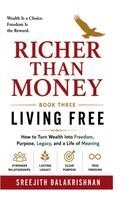 Sreejith Balakrishnan - Richer Than Money (Book-Three), Inbunden. Tillgänglighet: Lägg i varukorg