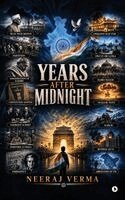 Neeraj Verma - Years After Midnight, Inbunden. Tillgänglighet: Lägg i varukorg