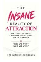Sreejith Balakrishnan - Insane Reality of Attraction, Häftad. Tillgänglighet: Lägg i varukorg