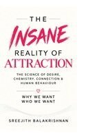 Sreejith Balakrishnan - Insane Reality of Attraction, Inbunden. Tillgänglighet: Lägg i varukorg