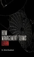 How Management Teams Learn