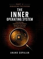 INNER OPERATING SYSTEM - Part II