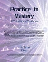 Jiazheng Chen, Jiazheng Chen - Practice to Mastery: AP Statistics Workbook, Häftad. Tillgänglighet: Lägg i varukorg