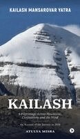 Atulya Misra - Kailash, Inbunden. Tillgänglighet: Tillfälligt slut