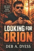 Deb A. Dyess - Looking for Orion. Tillgänglighet: Lägg i varukorg