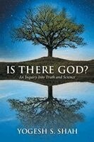 Yogesh S Shah - Is There God?, Häftad