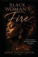 John Smith - Black Woman's Fire, Häftad