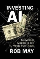 Rob May - Investing in AI, Inbunden