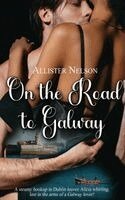 Allister Nelson - On the Road to Galway, Häftad. Tillgänglighet: Lägg i varukorg