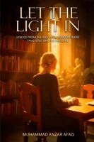 Muhammad Anzar Afaq - Let the Light In, Häftad
