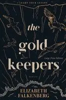 Elizabeth Falkenberg - Gold Keepers, Häftad. Tillgänglighet: Lägg i varukorg