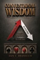 Dan C Branscum - Conventional Wisdom for Duplicate Social bridge - 3rd Edition, Häftad. Tillgänglighet: Lägg i varukorg