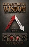 Dan C Branscum - Conventional Wisdom for Duplicate Social bridge - 3rd Edition, Inbunden. Tillgänglighet: Lägg i varukorg