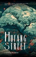 Qian'ai Jian - Hufang Street, Häftad