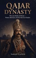 Samuel Corwin - Qajar Dynasty, Inbunden. Tillgänglighet: Lägg i varukorg