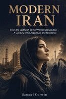 Samuel Corwin - Modern Iran, Häftad. Tillgänglighet: Lägg i varukorg