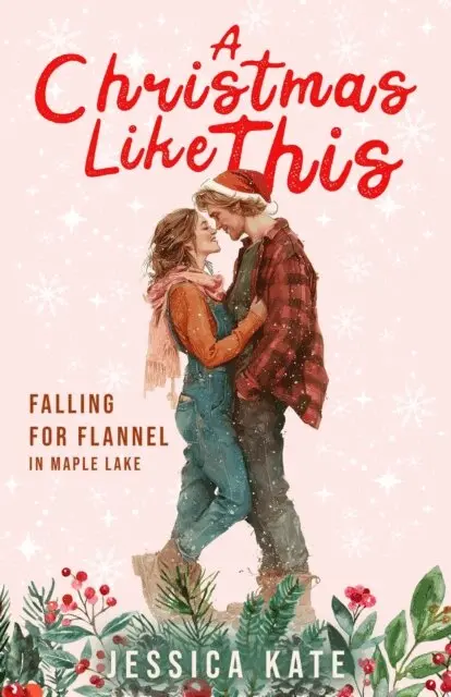 Jessica Kate - Christmas Like This, E-bok. Tillgänglighet: Lägg i varukorg