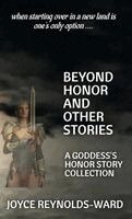 Joyce Reynolds-Ward - Beyond Honor, Inbunden