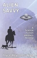 Joyce Reynolds-Ward - Alien Savvy, Häftad