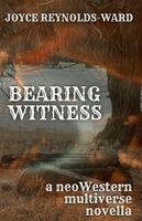 Bearing Witness