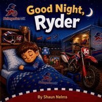 Shaun Nelms - Goodnight, Ryder, Häftad. Tillgänglighet: Lägg i varukorg