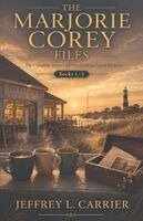 Jeffrey L Carrier - Marjorie Corey Files, Häftad