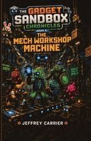 Jeffrey L Carrier - Mech Workshop Machine, Häftad