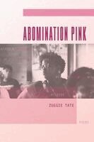 Zuggie Tate - Abomination Pink, Häftad. Tillgänglighet: Lägg i varukorg