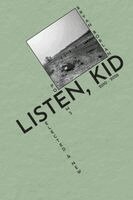Bryan Borland - Listen, Kid, Häftad