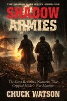Chuck Watson - Shadow Armies, Häftad. Tillgänglighet: Lägg i varukorg