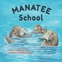 Debbie Burton - Manatee School, Häftad. Tillgänglighet: Lägg i varukorg