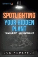 Joe Anderson - Spotlighting Your Hidden Plant, Häftad. Tillgänglighet: Lägg i varukorg