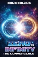 Doug Collins - Zero to Infinity, Häftad. Tillgänglighet: Lägg i varukorg