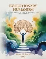 Khalil H Khalil Ed D - Evolutionary Humanism, Häftad. Tillgänglighet: Lägg i varukorg