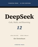 Ken Tannenbaum - DeepSeek, Häftad