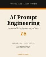 Ken Tannenbaum - AI Prompt Engineering, Häftad. Tillgänglighet: Lägg i varukorg