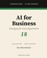 Ken Tannenbaum - AI for Business, Häftad. Tillgänglighet: Lägg i varukorg