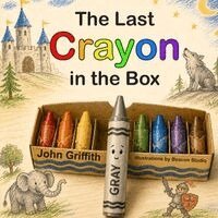 John Griffith - Last Crayon in the Box, Häftad. Tillgänglighet: Lägg i varukorg