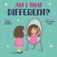 Diane Bacchus - Am I That Different?, Häftad