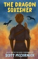 Scott McCormick - Dragon Squisher, Häftad