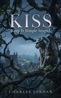 Charles Jordan - Kiss, Inbunden. Tillgänglighet: Lägg i varukorg