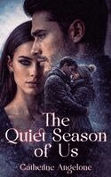 Catherine Angelone - Quiet Season of Us, Inbunden. Tillgänglighet: Lägg i varukorg
