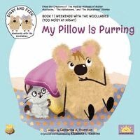 Catherine A Thornton, Elizabeth L Haskins - My Pillow Is Purring, Häftad. Tillgänglighet: Lägg i varukorg