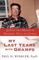 My Last Years with Gramps